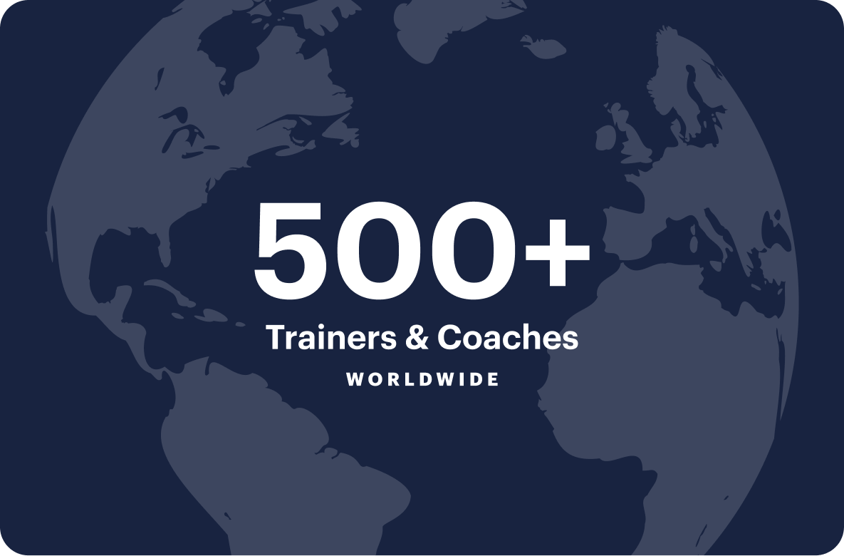 500  coaches and Trainers around the world